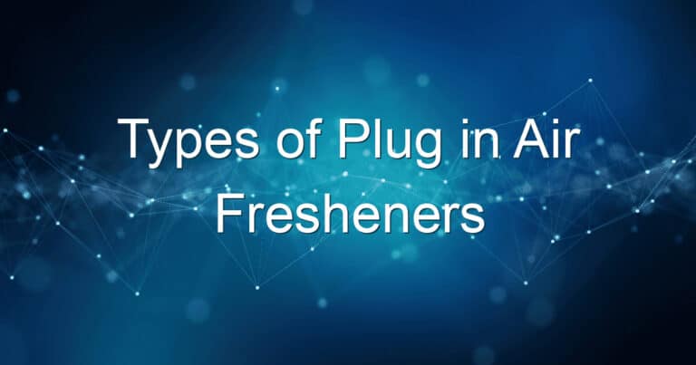 types of plug in air fresheners 1693